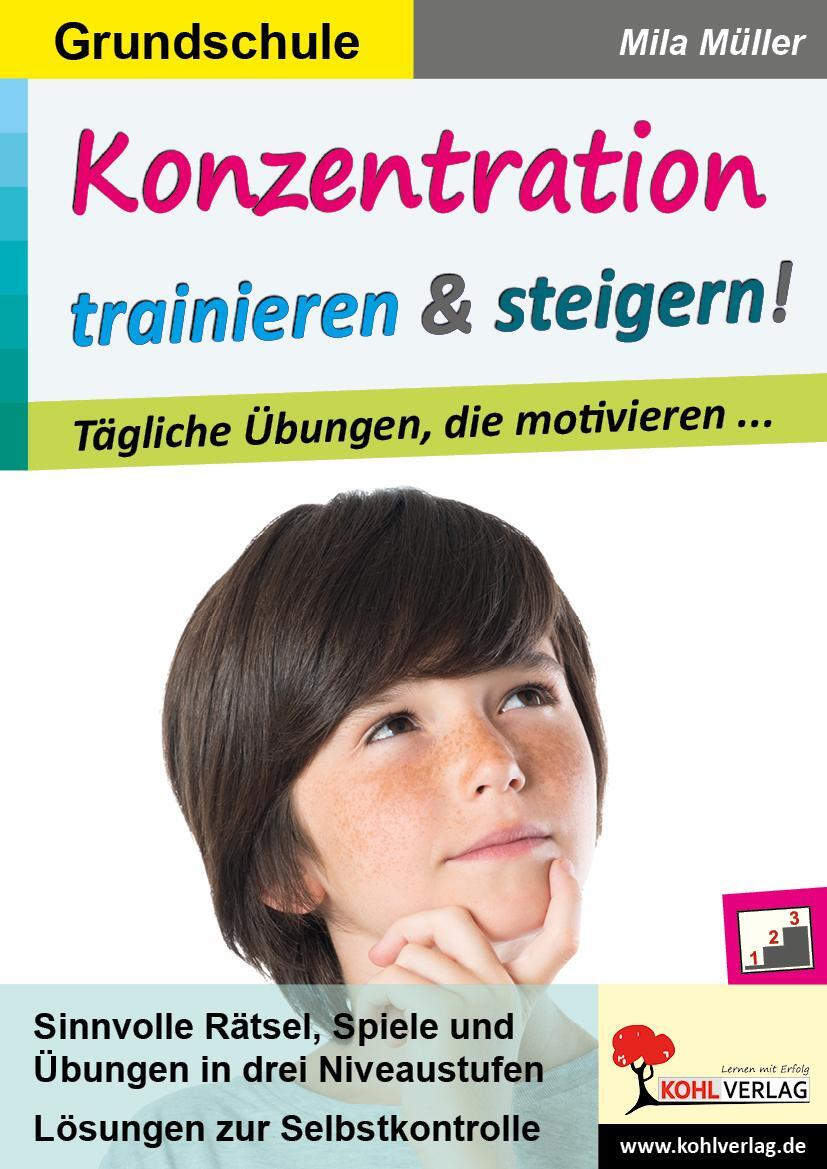 Cover: 9783966241922 | Konzentration trainieren & steigern! / Grundschule | Mila Müller