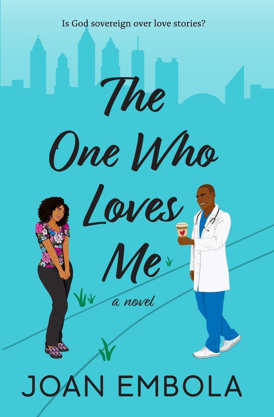 Cover: 9781838450090 | The One Who Loves Me | A Christian Medical Romance | Embola | Buch