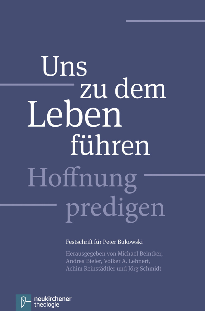 Cover: 9783788729486 | Uns zu dem Leben führen | Michael Beintker (u. a.) | Taschenbuch