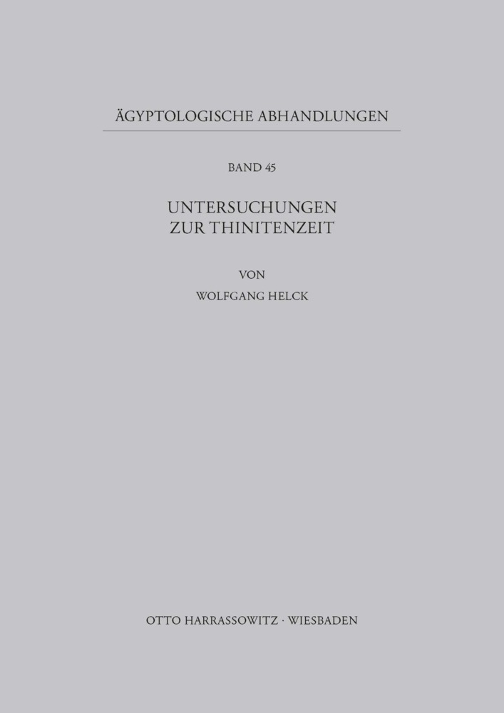 Cover: 9783447026772 | Untersuchungen zur Thinitenzeit | Wolfgang Helck | Taschenbuch