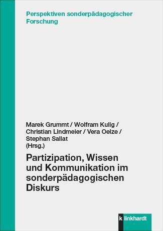 Cover: 9783781525931 | Partizipation, Wissen und Kommunikation im sonderpädagogischen Diskurs