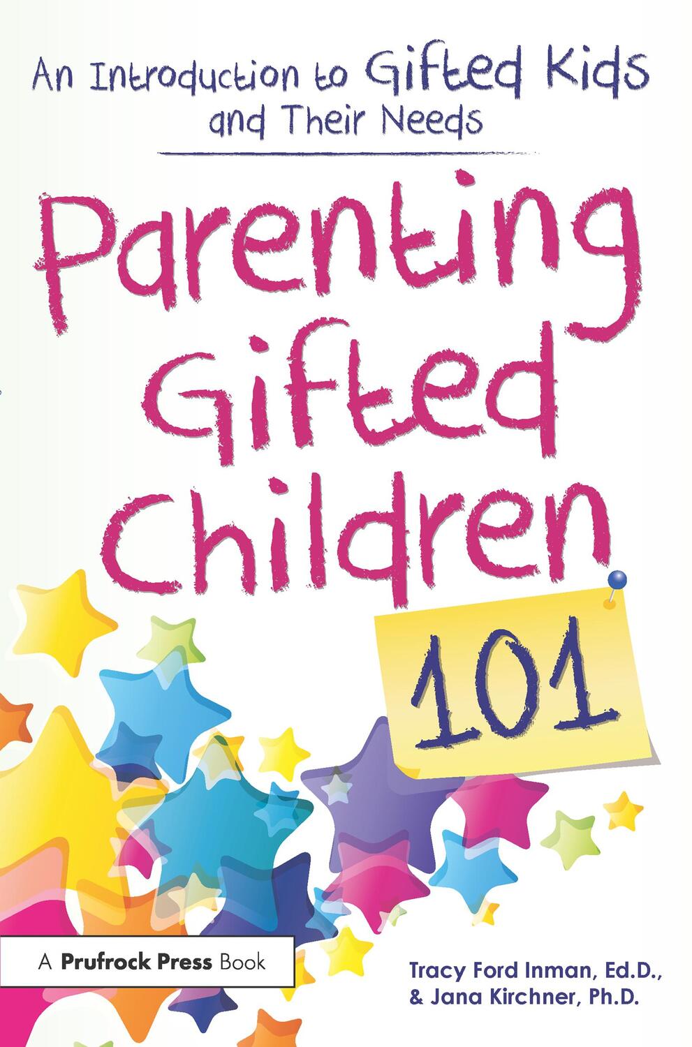 Cover: 9781618215185 | Parenting Gifted Children 101 | Tracy Ford Inman (u. a.) | Taschenbuch