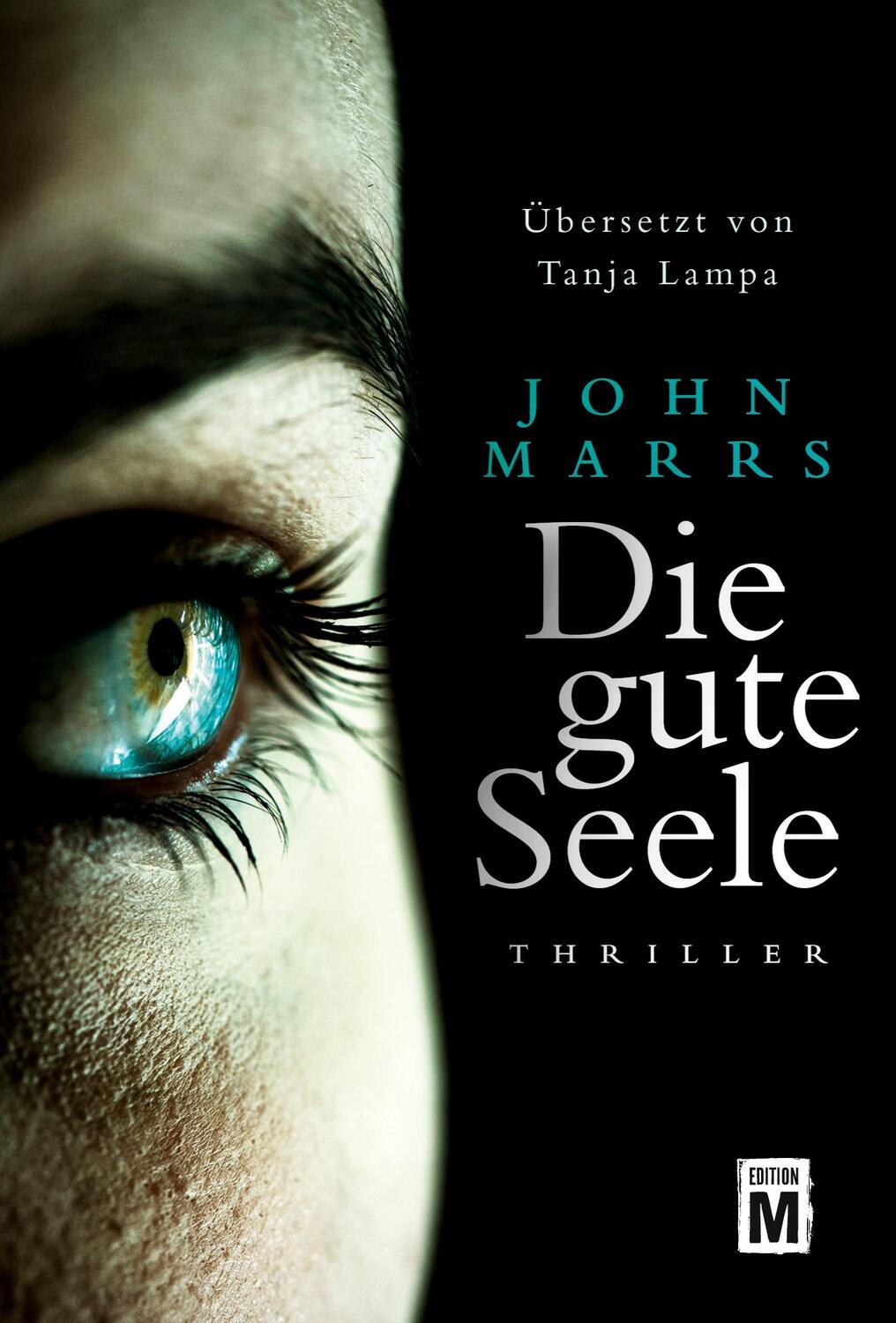 Cover: 9782919803927 | Die gute Seele | John Marrs | Taschenbuch | Paperback | Deutsch | 2018