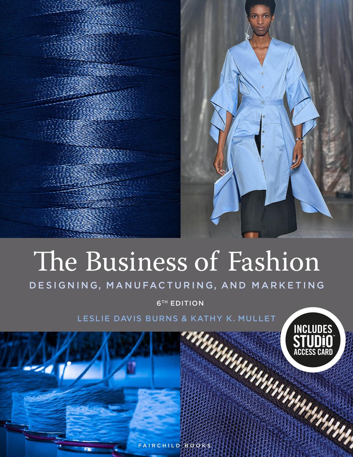 Cover: 9781501361005 | The Business of Fashion | Kathy K. Mullet (u. a.) | Taschenbuch | 2020