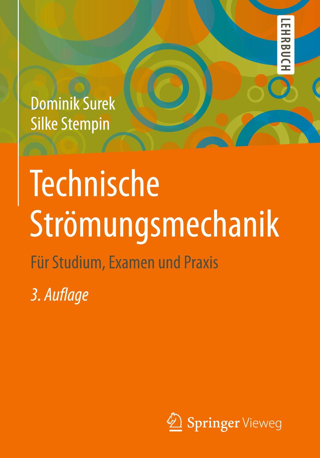 Cover: 9783658187569 | Technische Strömungsmechanik | Für Studium, Examen und Praxis | Buch