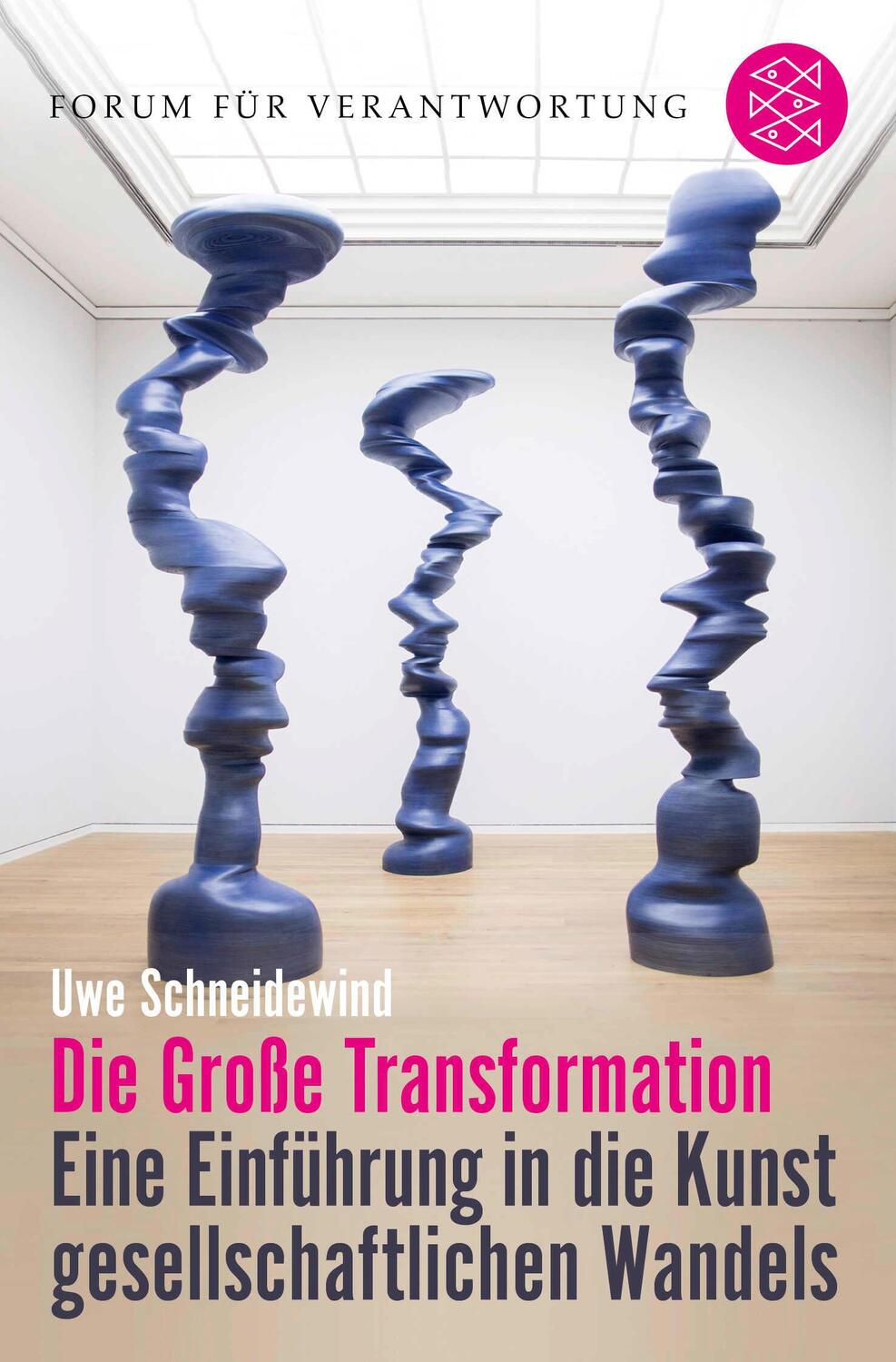 Cover: 9783596702596 | Die Große Transformation | Uwe Schneidewind | Taschenbuch | 520 S.