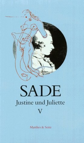Cover: 9783882217995 | Justine und Juliette V. Bd.5 | Donatien Alphonse François de Sade