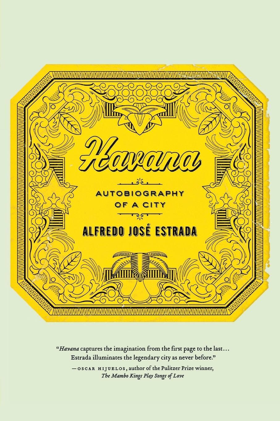 Cover: 9781403975393 | Havana | Autobiography of a City | Alfredo Jose Estrada | Taschenbuch
