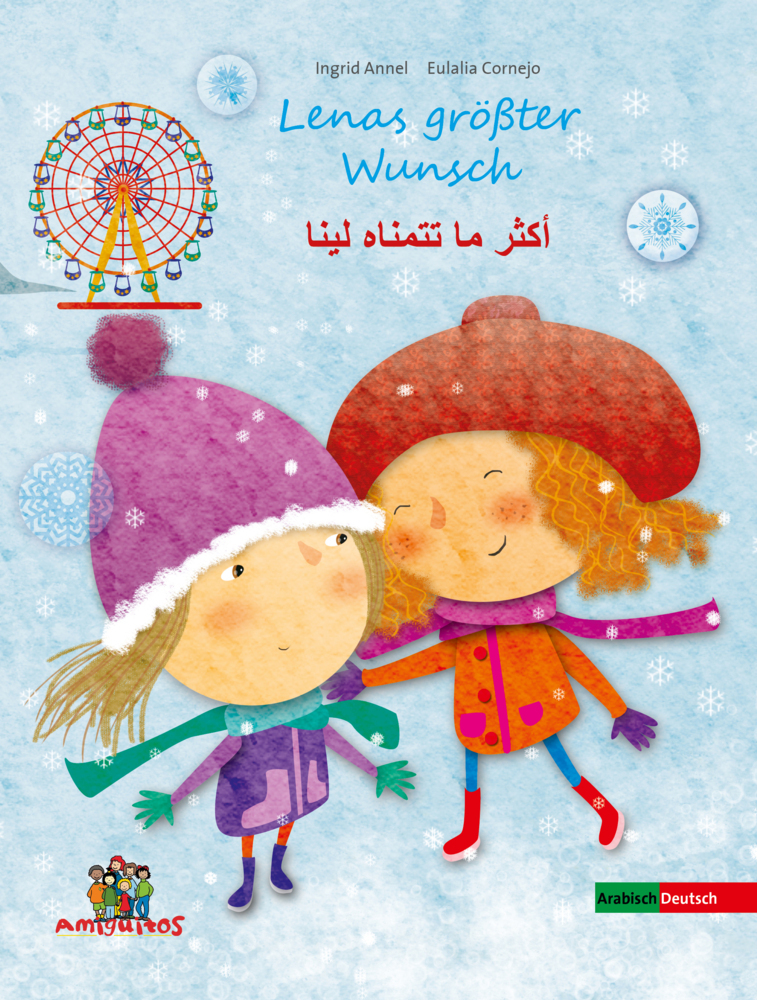 Cover: 9783943079548 | Lenas größter Wunsch; Deutsch-Arabisch | Ingrid Annel | Buch | Deutsch