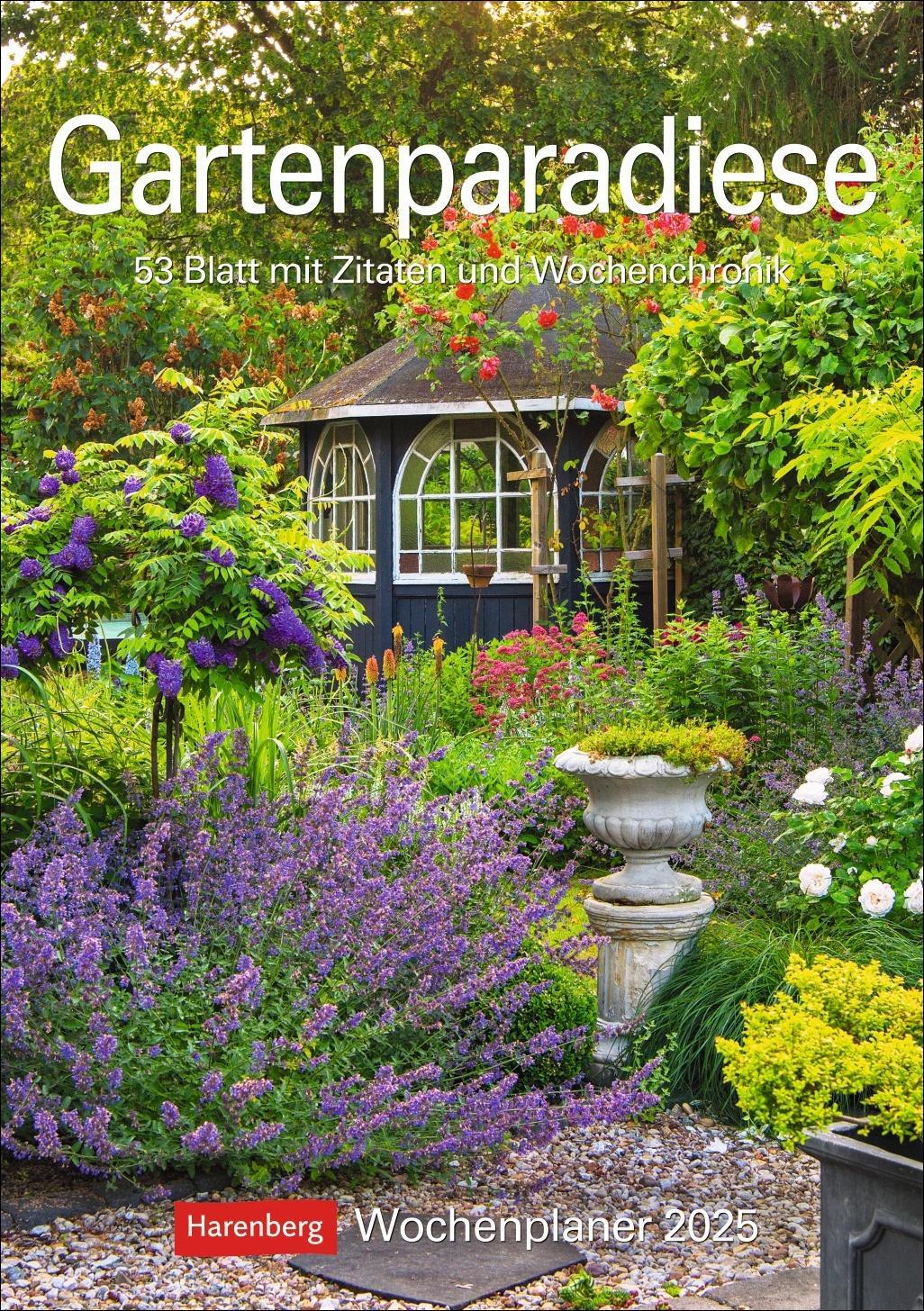 Cover: 9783840033858 | Gartenparadiese Wochenplaner 2025 - 53 Blatt mit Zitaten und...
