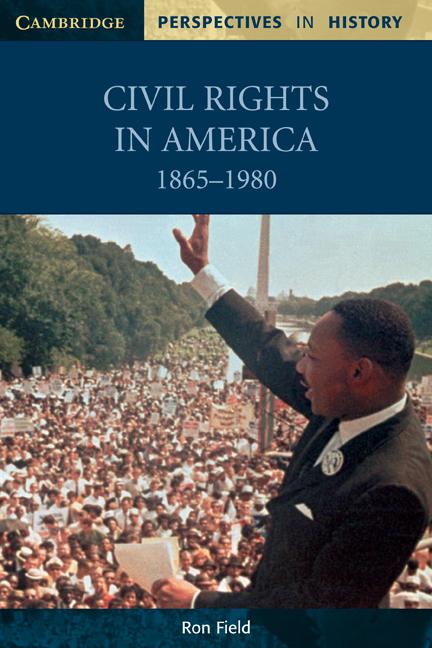 Cover: 9780521000505 | Civil Rights in America, 1865-1980 | Ron Field | Taschenbuch | 2002