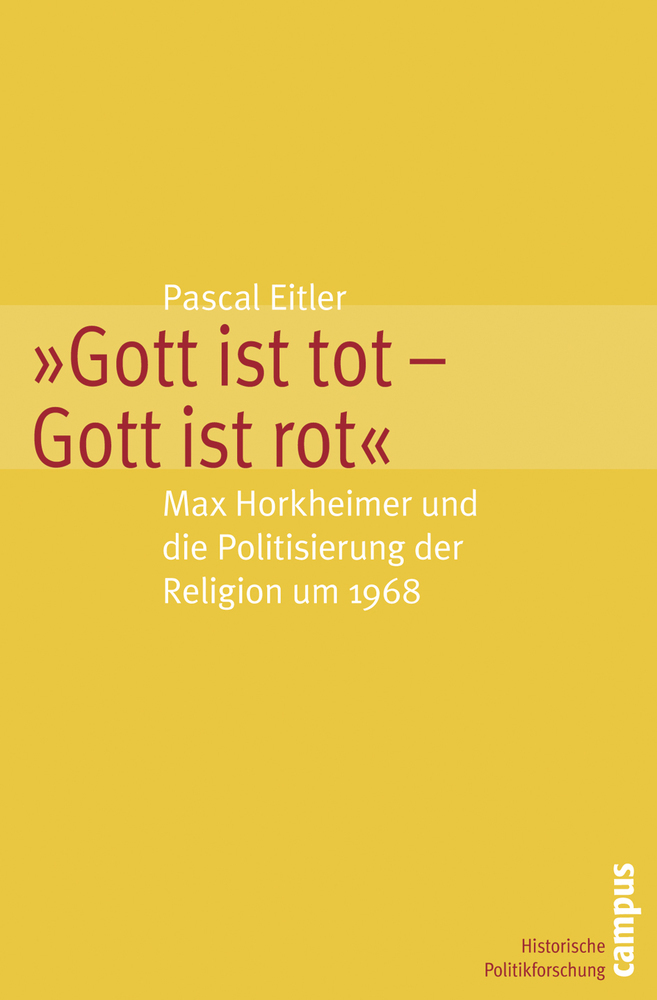 Cover: 9783593388687 | Gott ist tot - Gott ist rot | Pascal Eitler | Taschenbuch | Deutsch