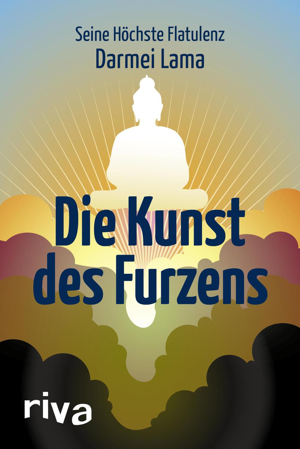 Cover: 9783868838176 | Die Kunst des Furzens | Darmei Lama | Buch | Deutsch | 2016 | riva