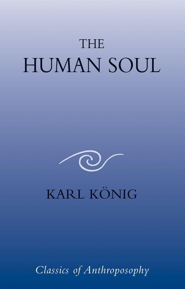 Cover: 9780863155789 | The Human Soul | Karl Koenig | Taschenbuch | Englisch | 2006