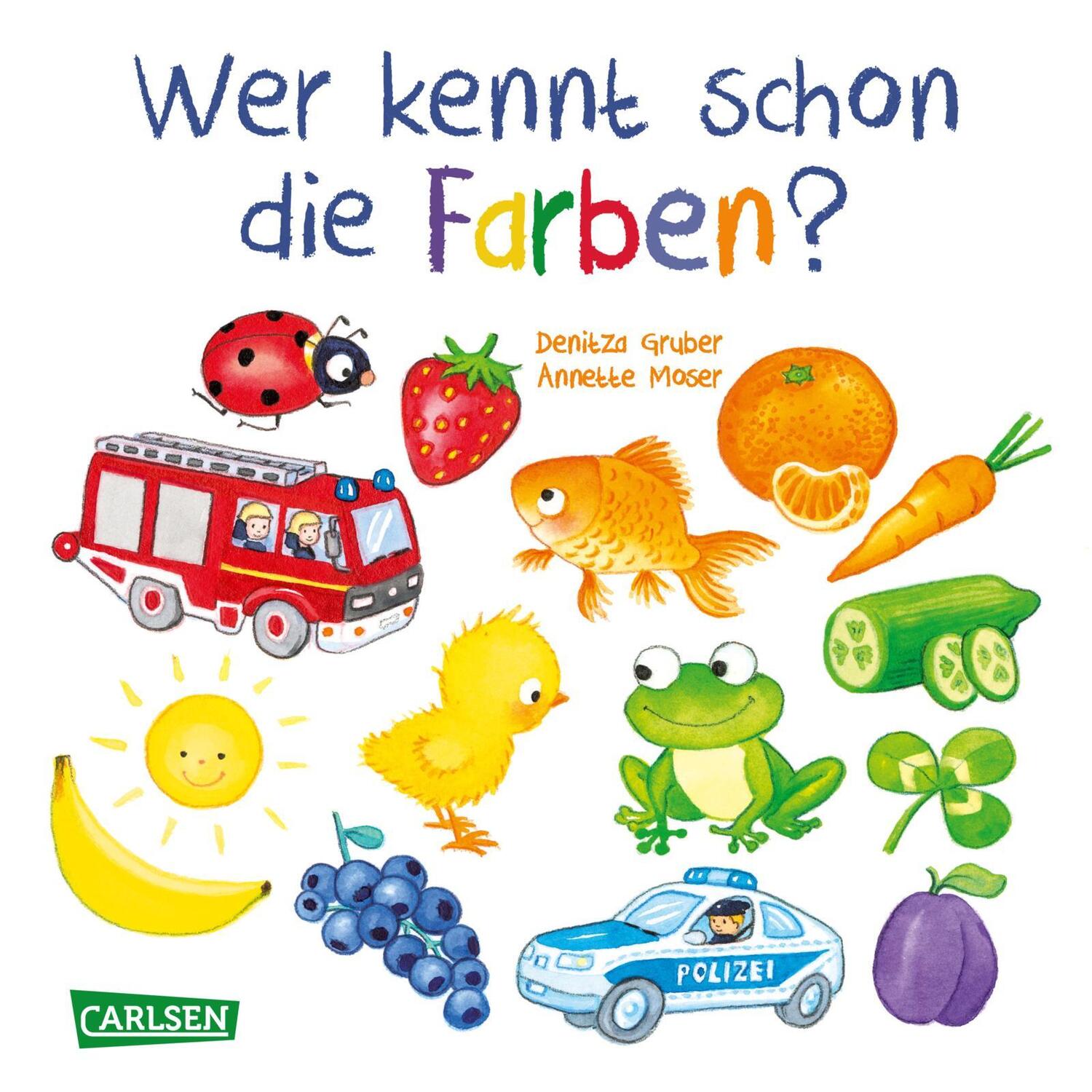 Cover: 9783551172679 | Wer kennt schon die Farben? | Annette Moser | Buch | Deutsch | 2022