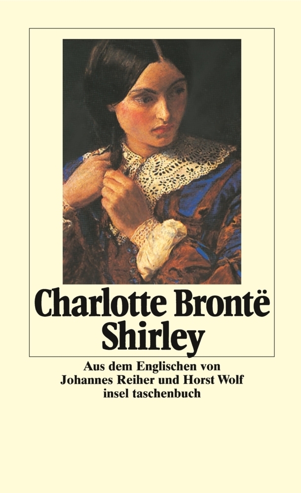 Cover: 9783458328452 | Shirley | Charlotte Brontë | Taschenbuch | Insel Verlag
