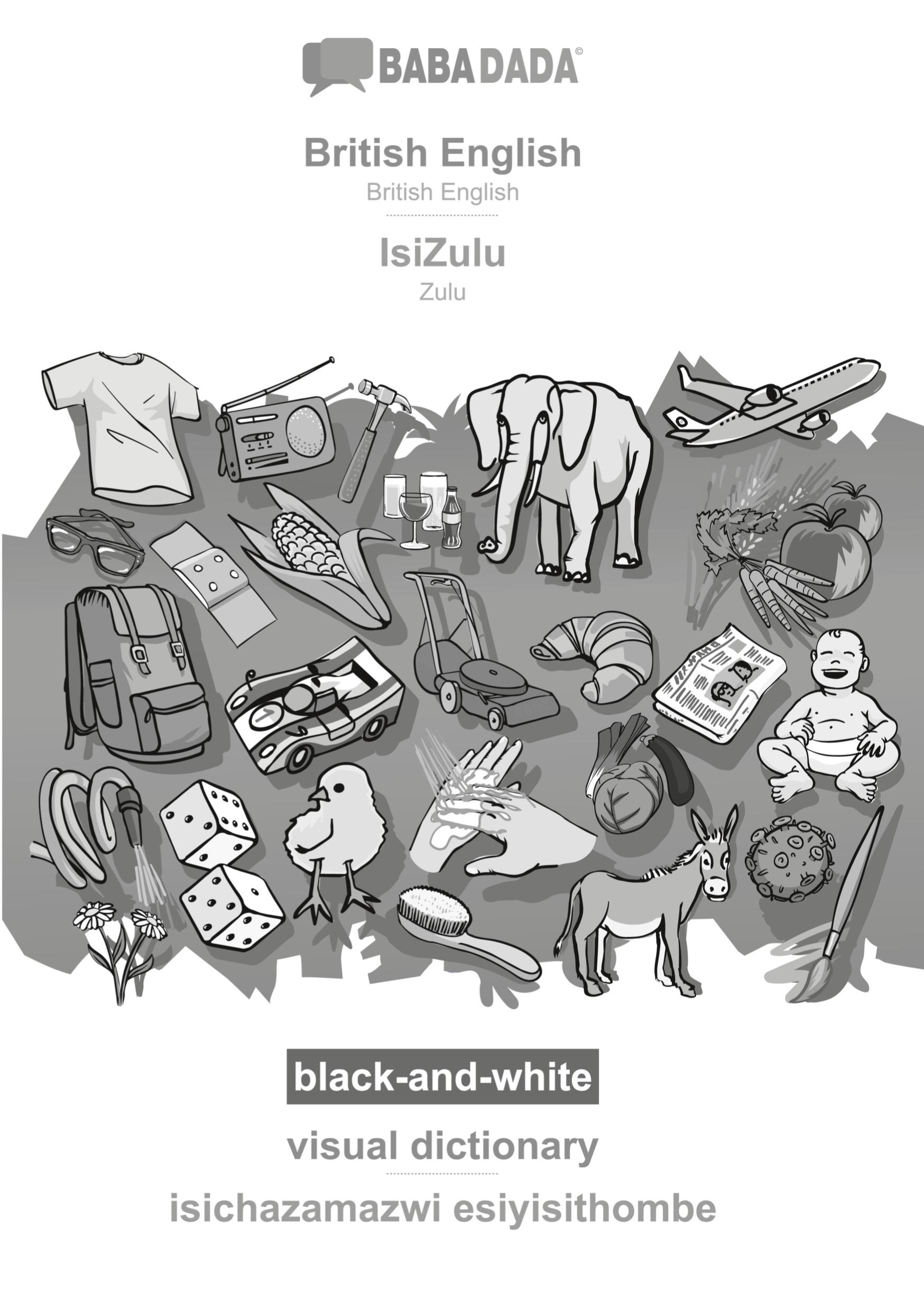 Cover: 9783366110538 | BABADADA black-and-white, British English - IsiZulu, visual...