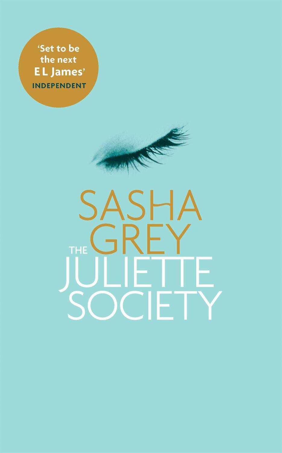 Cover: 9780751551587 | The Juliette Society | Sasha Grey | Taschenbuch | 372 S. | Englisch