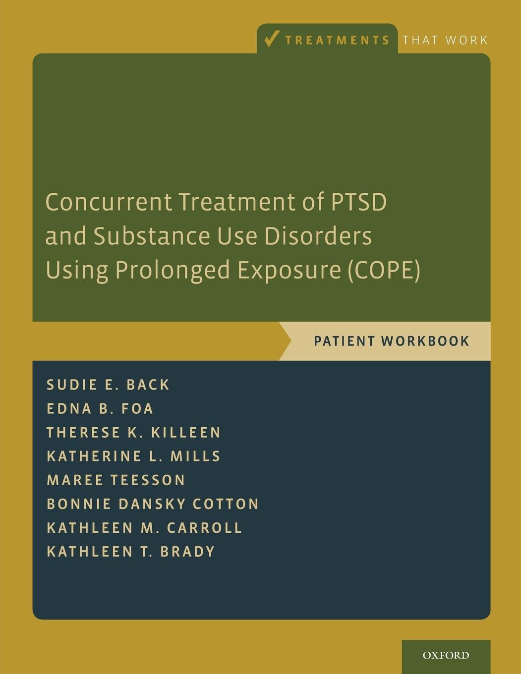 Cover: 9780199334513 | Concurrent Treatment of Ptsd and Substance Use Disorders Using...