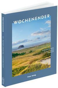 Cover: 9783981974874 | Wochenender: Nordseeküste | St. Peter-Ording, Eiderstedt | Elisabeth