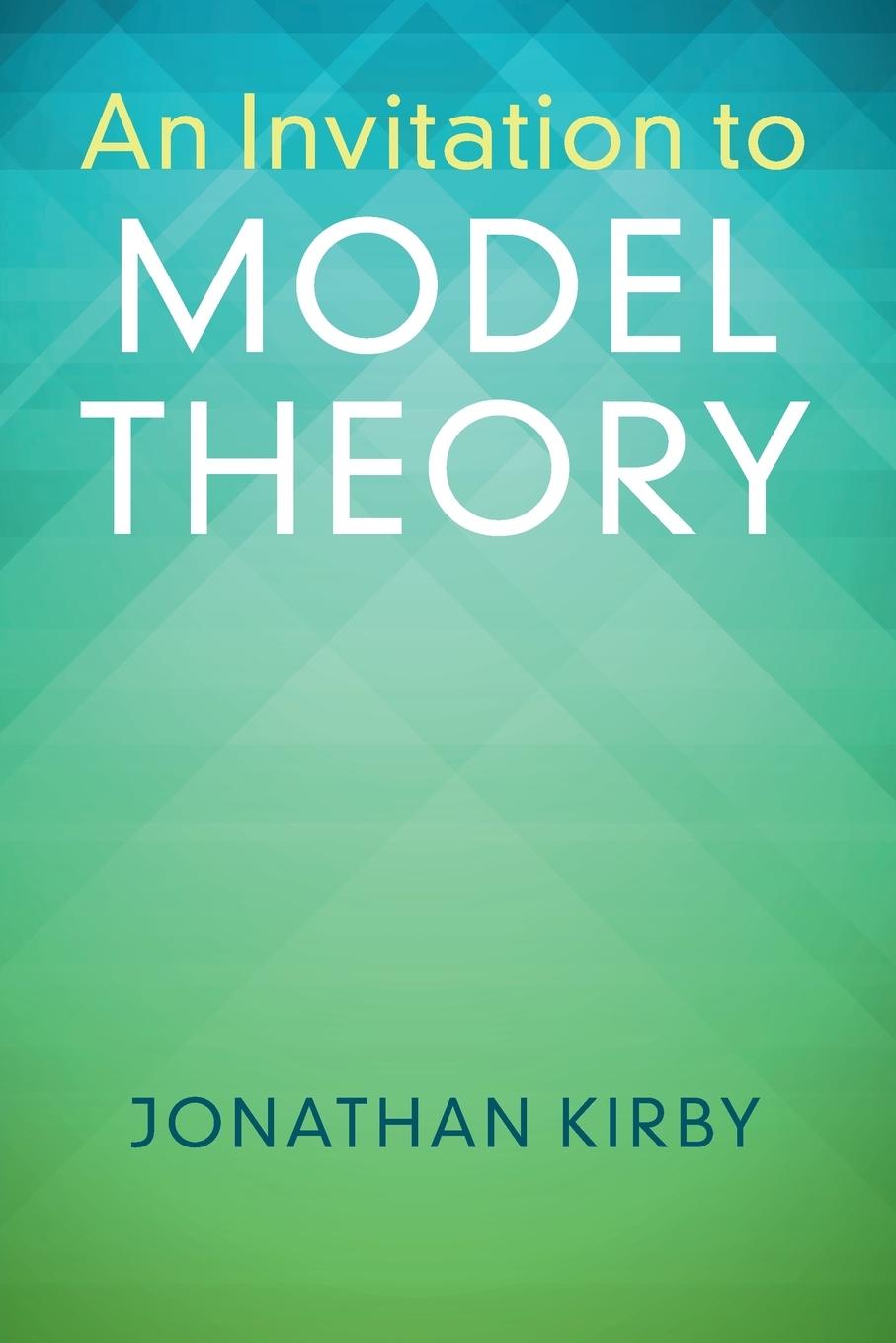 Cover: 9781316615553 | An Invitation to Model Theory | Jonathan Kirby | Taschenbuch | 2019