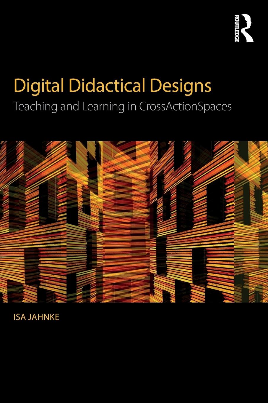 Cover: 9781138928497 | Digital Didactical Designs | Isa Jahnke | Taschenbuch | Englisch