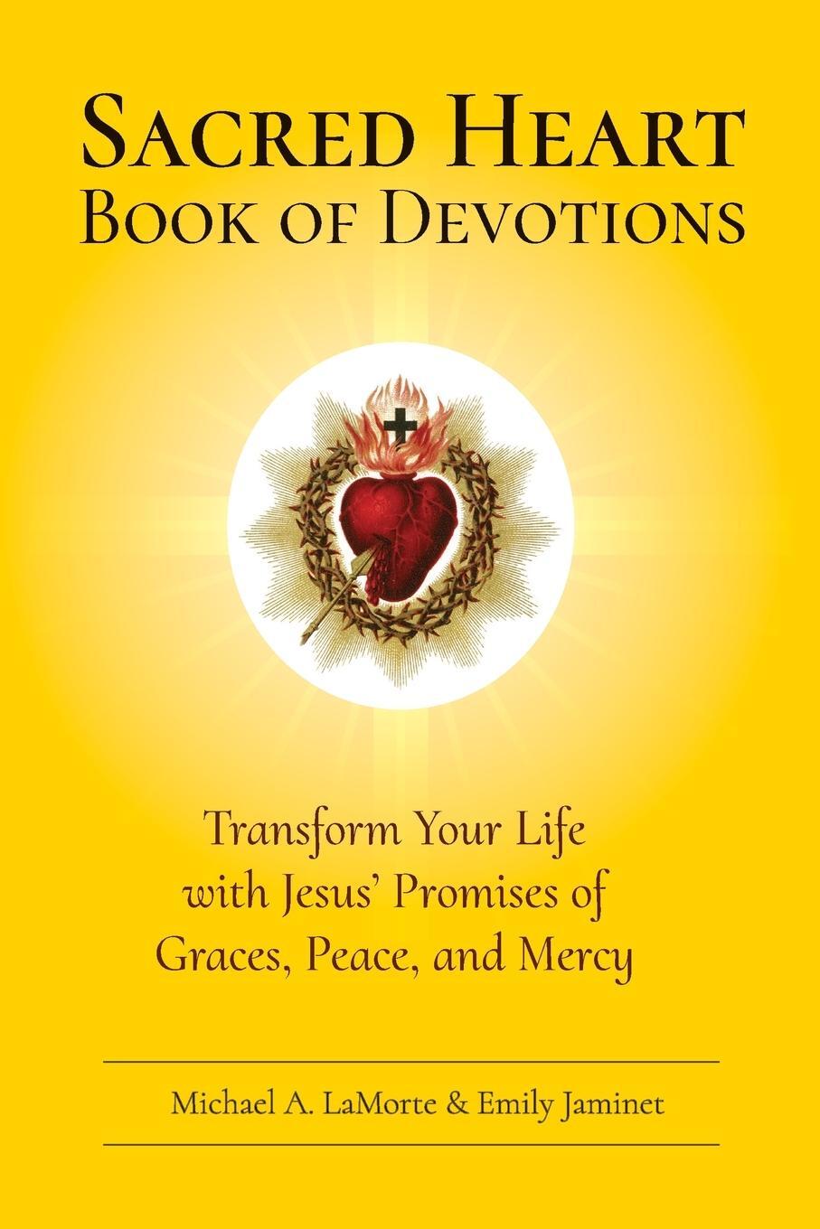 Cover: 9798985550900 | Sacred Heart Book of Devotions | Michael A. Lamorte | Taschenbuch