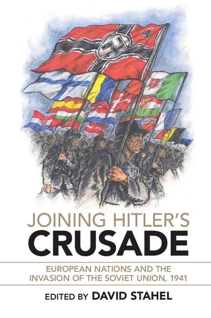 Cover: 9781316649749 | Joining Hitler's Crusade | David Stahel | Taschenbuch | Englisch