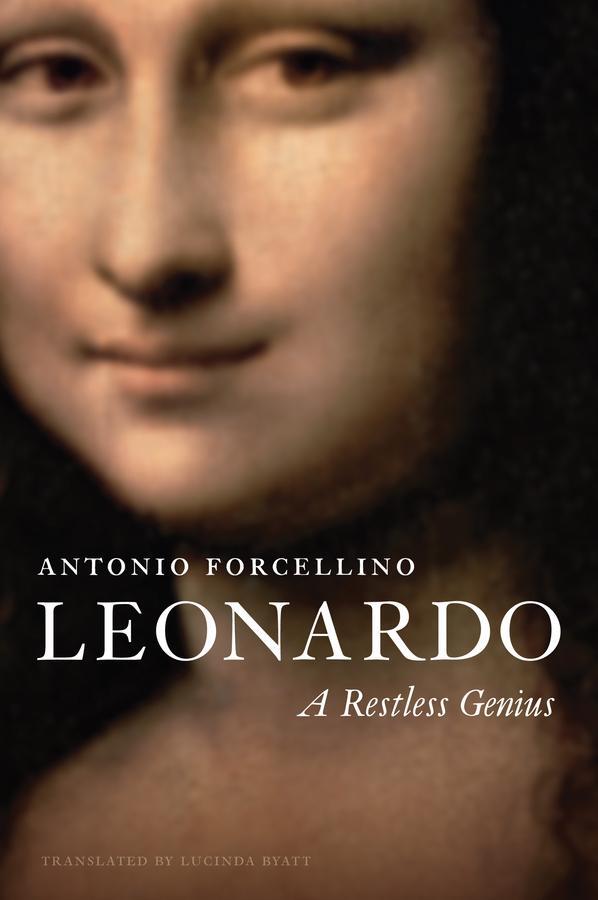 Cover: 9781509518524 | Leonardo | A Restless Genius | Antonio Forcellino | Buch | 344 S.