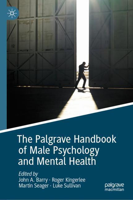 Cover: 9783030043834 | The Palgrave Handbook of Male Psychology and Mental Health | Buch | XL