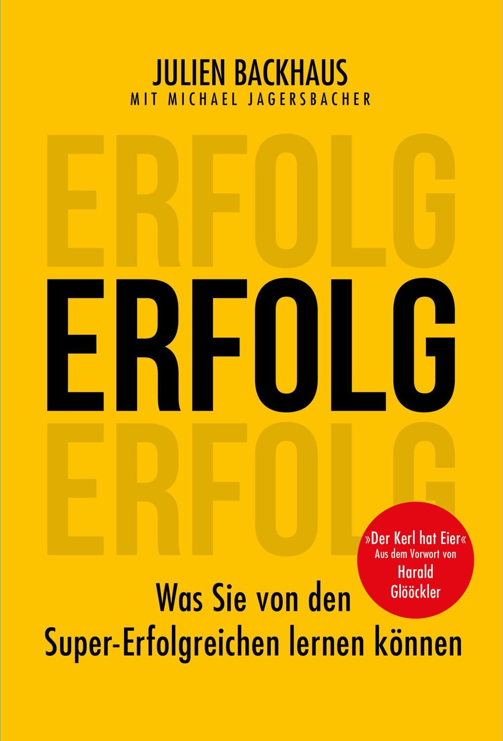 Cover: 9783959721523 | Erfolg | Was Sie von den Super-Erfolgreichen lernen können | Buch