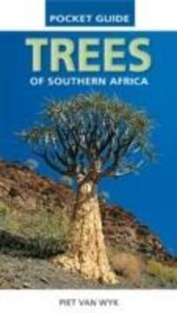 Cover: 9781920572020 | Pocket Guide to Trees of Southern Africa | Piet van Wyk | Taschenbuch