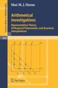 Cover: 9783540783787 | Arithmetical Investigations | Shai M. J. Haran | Taschenbuch | xii