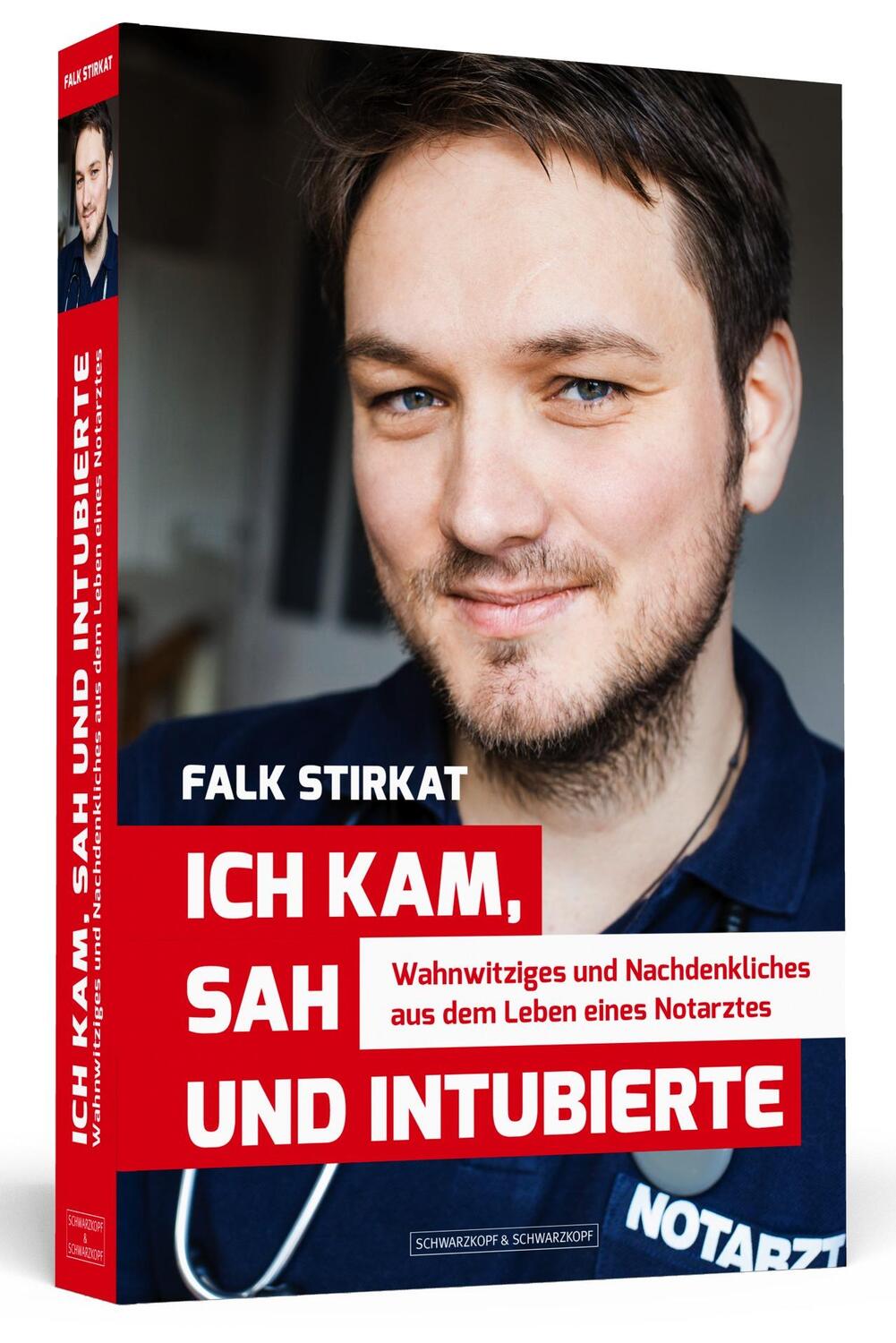 Cover: 9783862654963 | Ich kam, sah und intubierte | Falk Stirkat | Taschenbuch | 264 S.