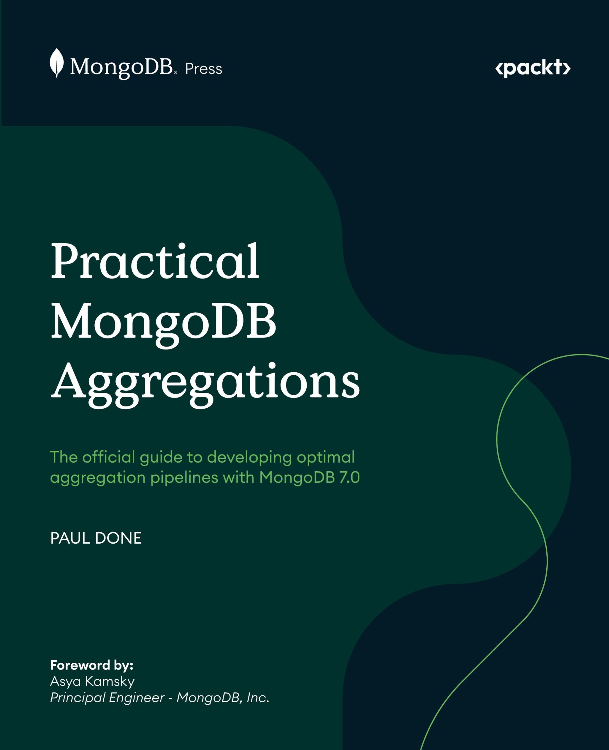 Cover: 9781835080641 | Practical MongoDB Aggregations | Paul Done | Taschenbuch | Englisch