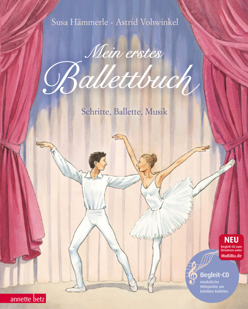 Cover: 9783219113877 | Mein erstes Ballettbuch (Das musikalische Bilderbuch mit CD und zum...