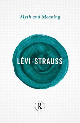 Cover: 9780415854696 | Myth and Meaning | Claude Levi-Strauss | Taschenbuch | Englisch | 2013
