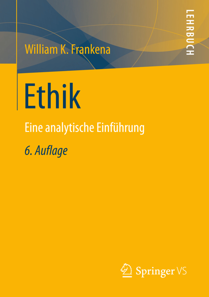 Cover: 9783658107475 | Ethik | Eine analytische Einführung | William K. Frankena | Buch