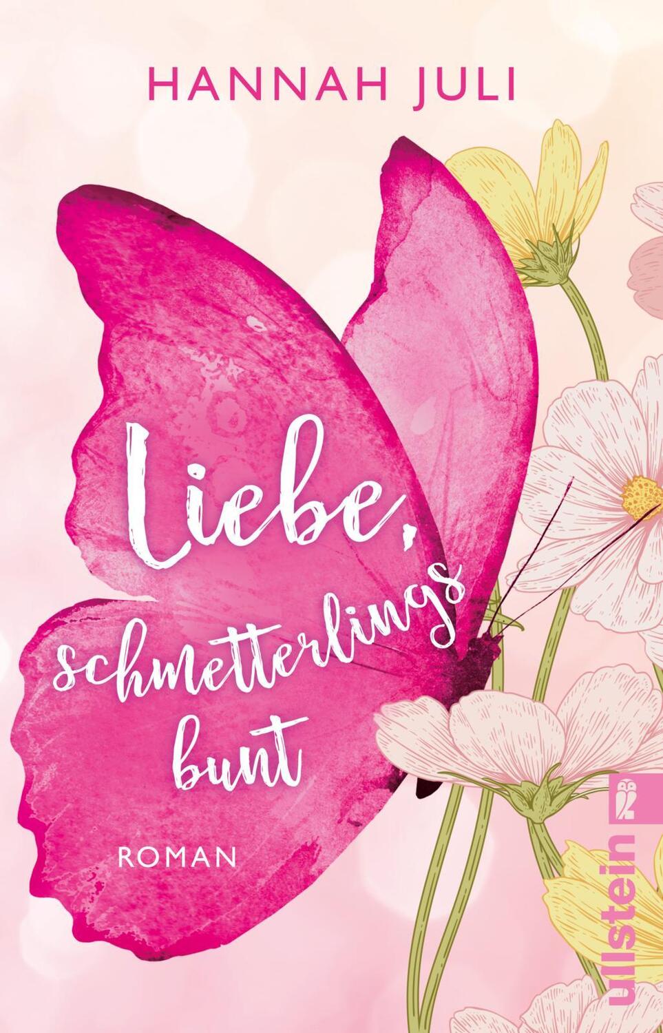 Cover: 9783548064413 | Liebe, schmetterlingsbunt | Hannah Juli | Taschenbuch | Deutsch | 2022
