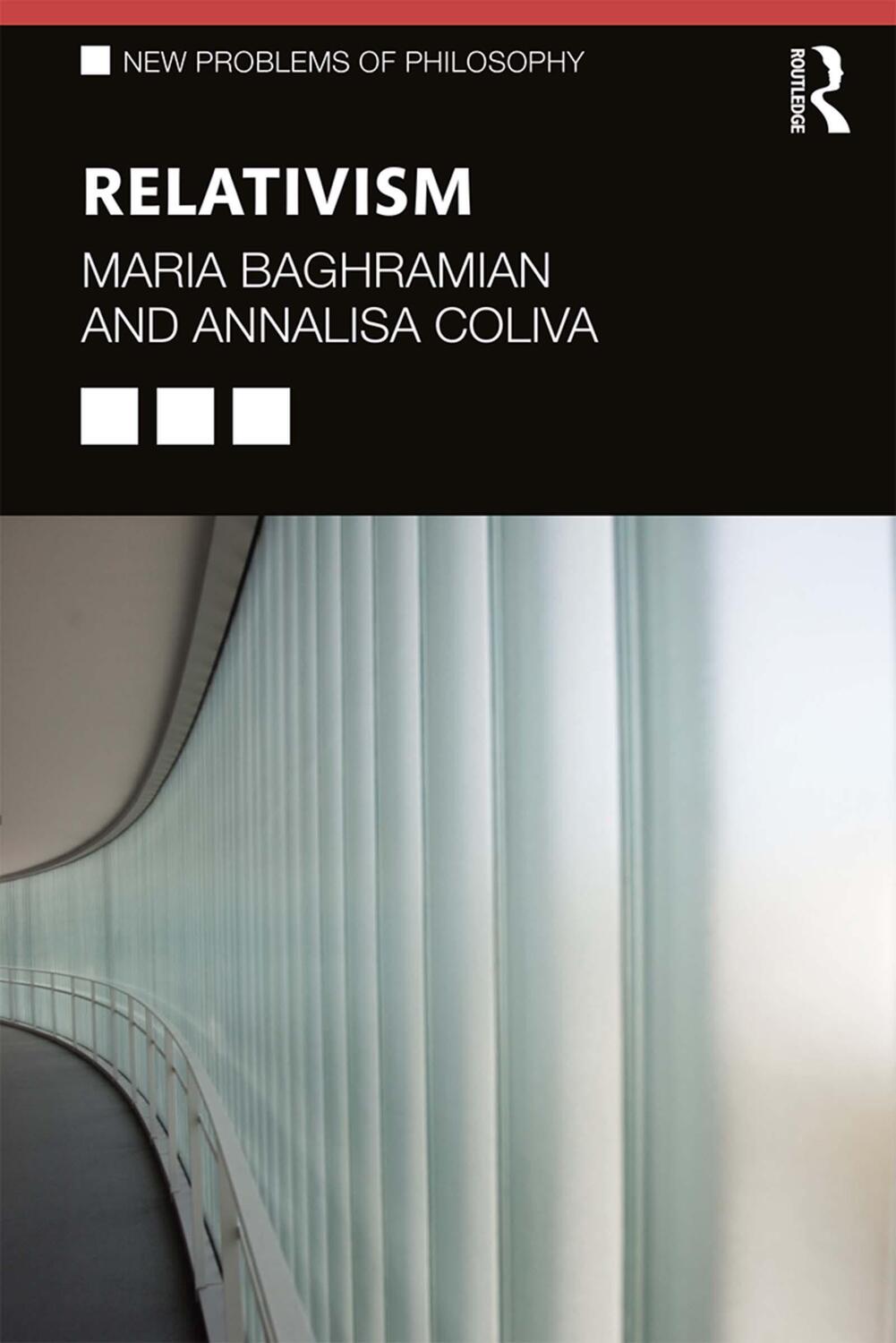 Cover: 9781138818552 | Relativism | Maria Baghramian (u. a.) | Taschenbuch | Englisch | 2019