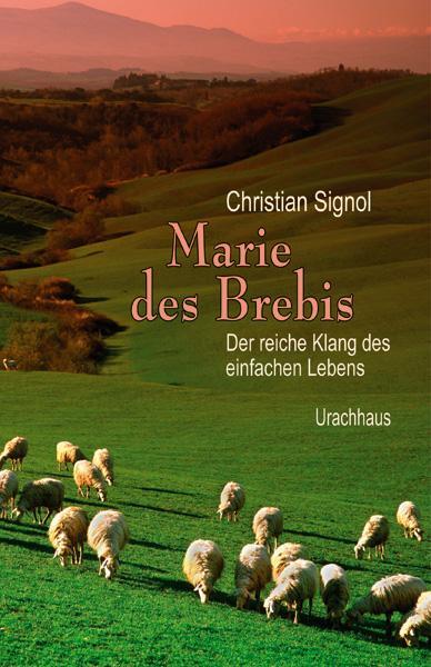 Cover: 9783825175801 | Marie des Brebis | Christian Signol | Buch | Deutsch | 2012