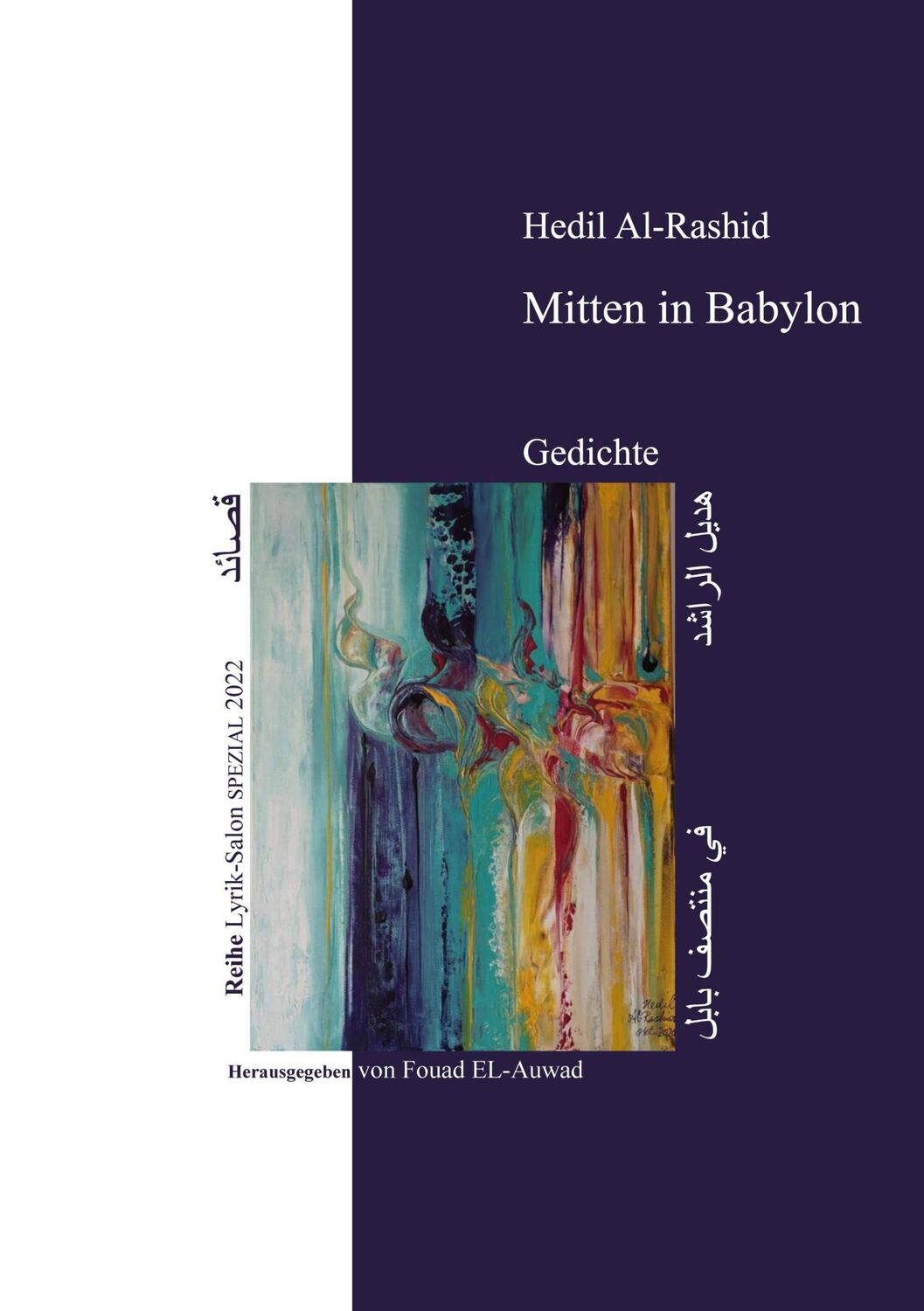 Cover: 9783756820276 | Mitten in Babylon | Hedil Al-Rashid | Taschenbuch | Paperback | 80 S.