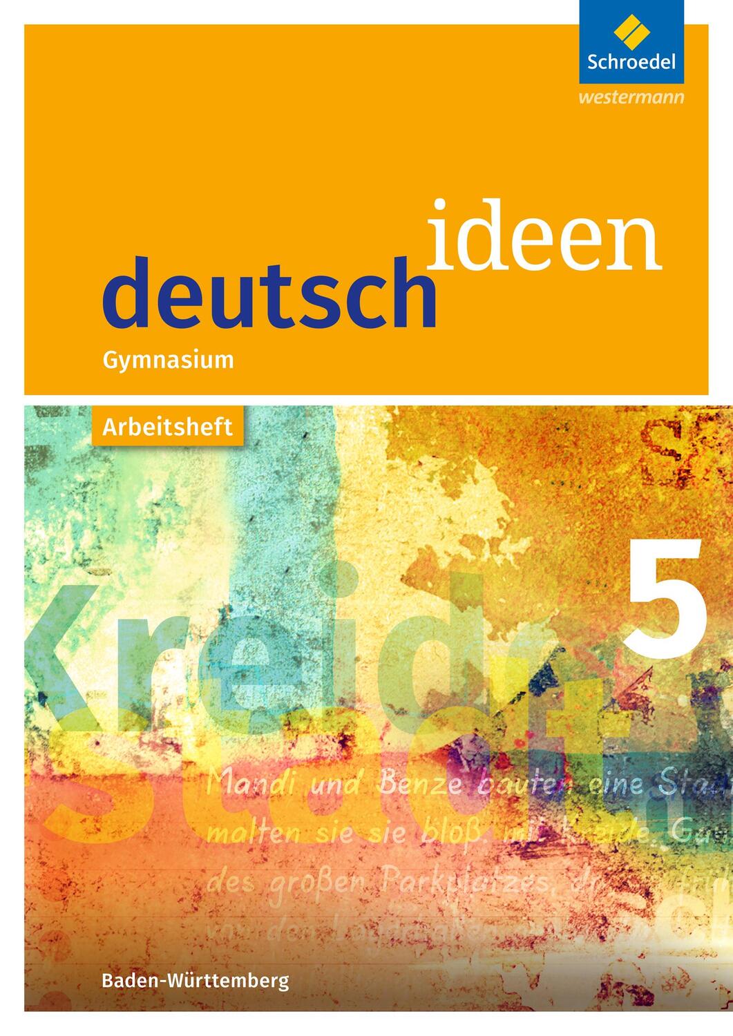 Cover: 9783507486126 | deutsch ideen 5. Arbeitsheft. Baden-Württemberg | Broschüre | Deutsch