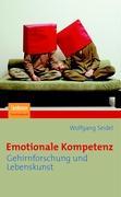 Cover: 9783827420855 | Emotionale Kompetenz | Gehirnforschung und Lebenskunst | Seidel | Buch