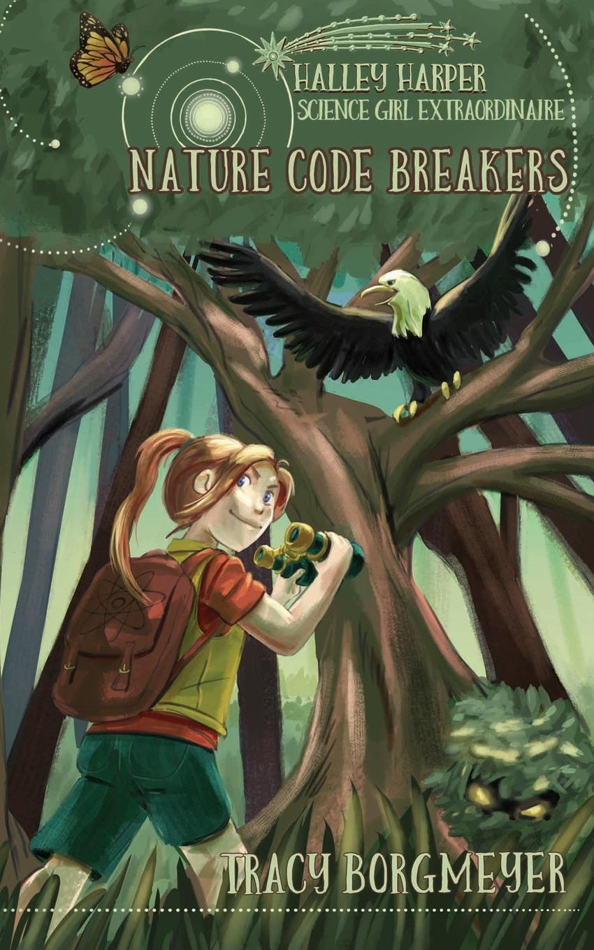 Cover: 9781732528536 | Halley Harper, Science Girl Extraordinaire | Nature Code Breakers