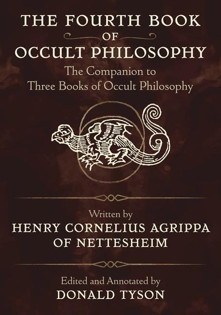 Cover: 9780738718767 | The Fourth Book of Occult Philosophy: The Companion to Three Books...