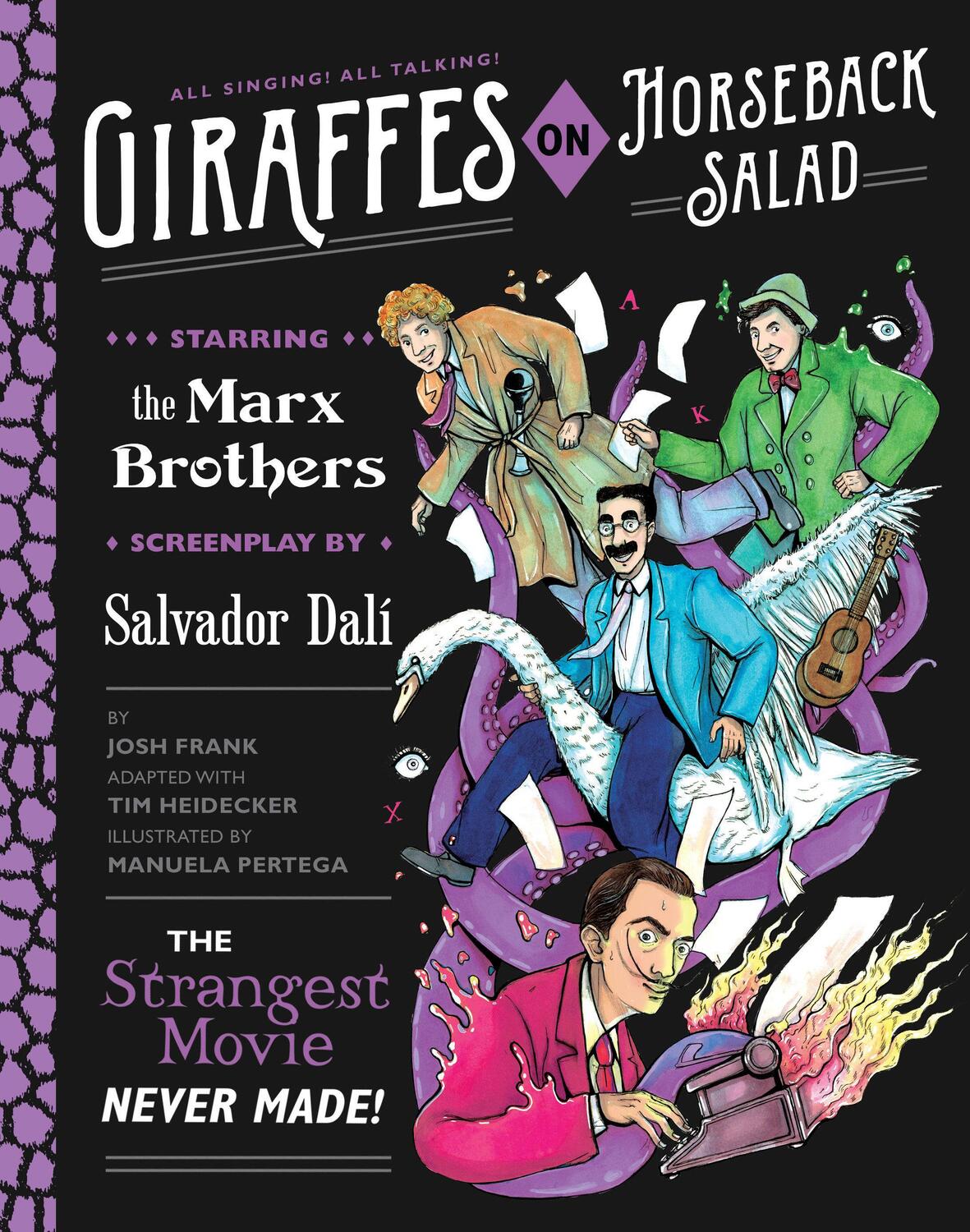 Cover: 9781594749230 | Giraffes on Horseback Salad: Salvador Dali, the Marx Brothers, and...