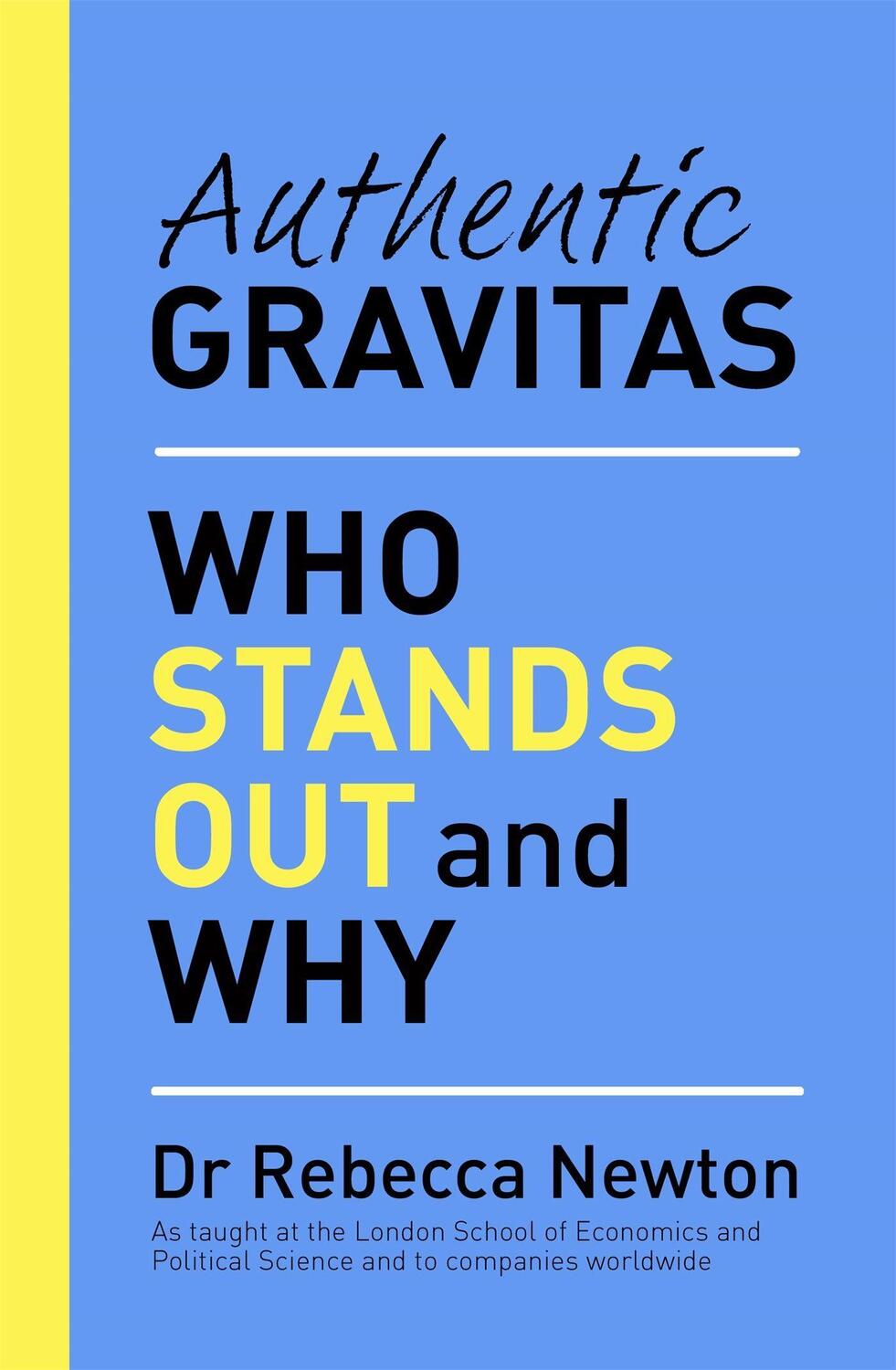 Cover: 9781841883434 | Authentic Gravitas | Dr Rebecca Newton | Taschenbuch | Englisch | 2019