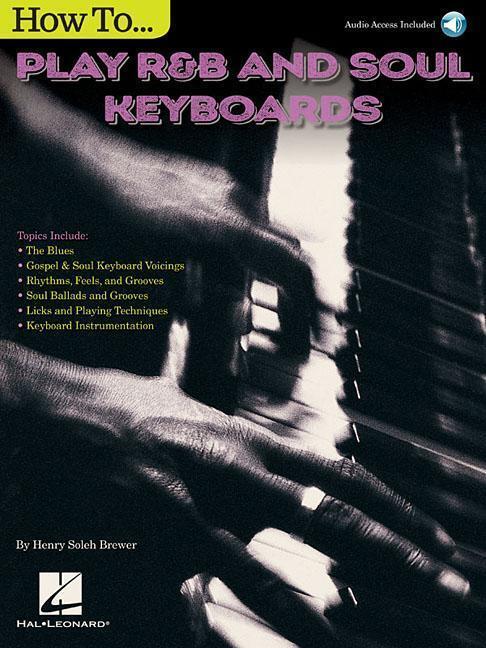 Cover: 9781495093203 | How to Play R&B Soul Keyboards | How To Play R&B Soul Keyboards | Buch
