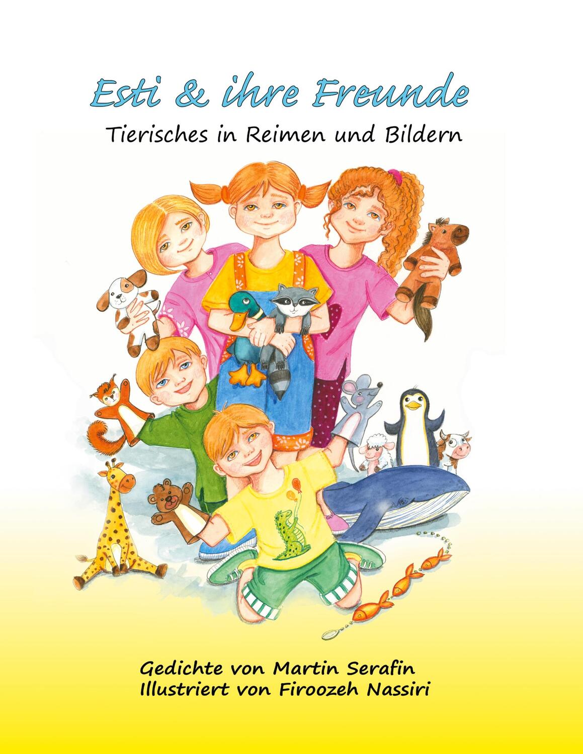 Cover: 9783755733324 | Esti und ihre Freunde | Tierisches in Reimen und Bildern | Serafin